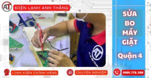 Sửa bo máy giặt quận 4 Điện lạnh Anh Thắng