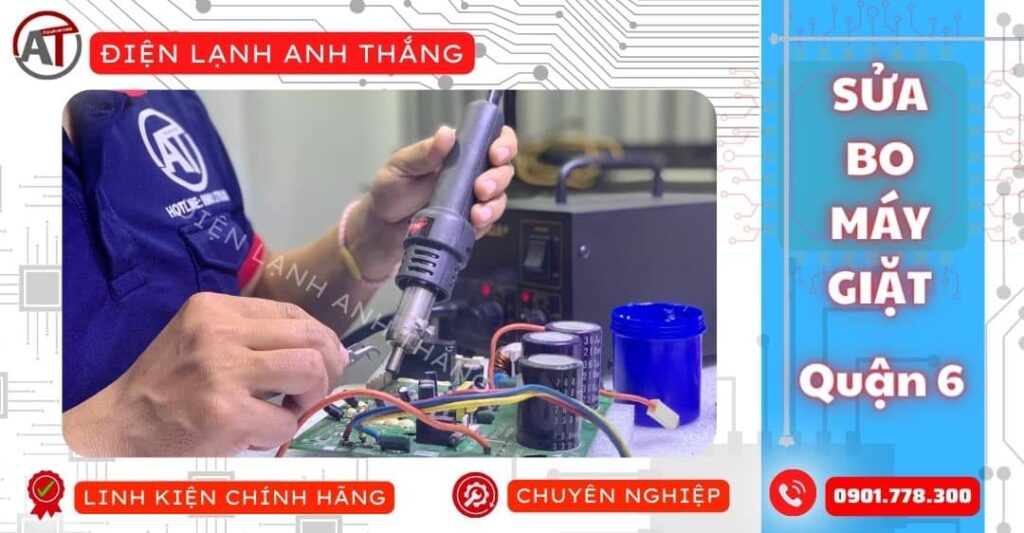Sửa bo máy giặt quận 6 Điện lạnh Anh Thắng