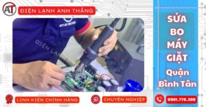 Sửa bo máy giặt quận bình tân Điện lạnh Anh Thắng