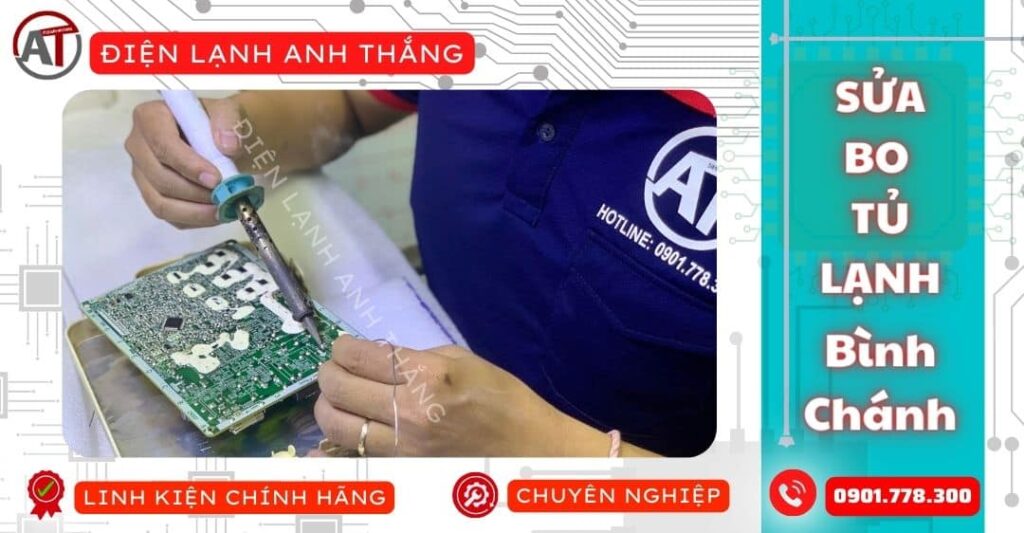 Sửa bo tủ lạnh bình chánh Điện lạnh Anh Thắng