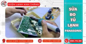 Sửa bo tủ lạnh panasonic Điện lạnh Anh Thắng