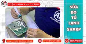 Sửa bo tủ lạnh sharp Điện lạnh Anh Thắng