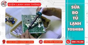 Sửa bo tủ lạnh toshiba Điện lạnh Anh Thắng
