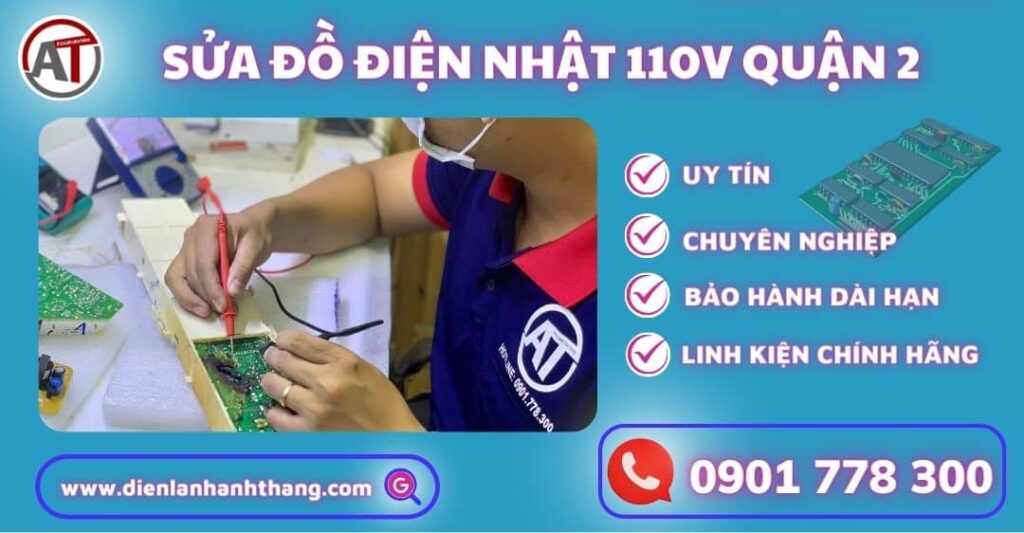 Sửa đồ điện nhật 110v quận 2 Điện lạnh Anh Thắng