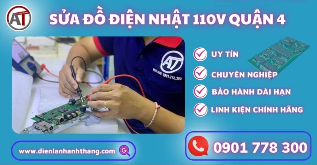 Sửa đồ điện nhật 110v quận 4 Điện lạnh Anh Thắng