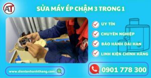 Sửa máy ép chậm 3 trong 1 Điện lạnh Anh Thắng