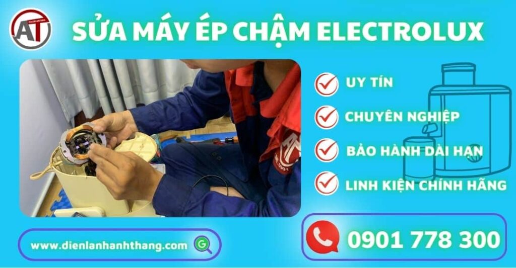 sửa máy ép chậm ellectroux Điện lạnh Anh Thắng