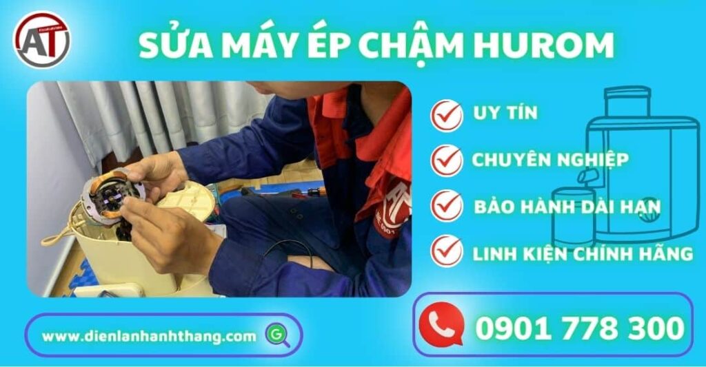 sửa máy ép chậm hurom Điện lạnh Anh Thắng
