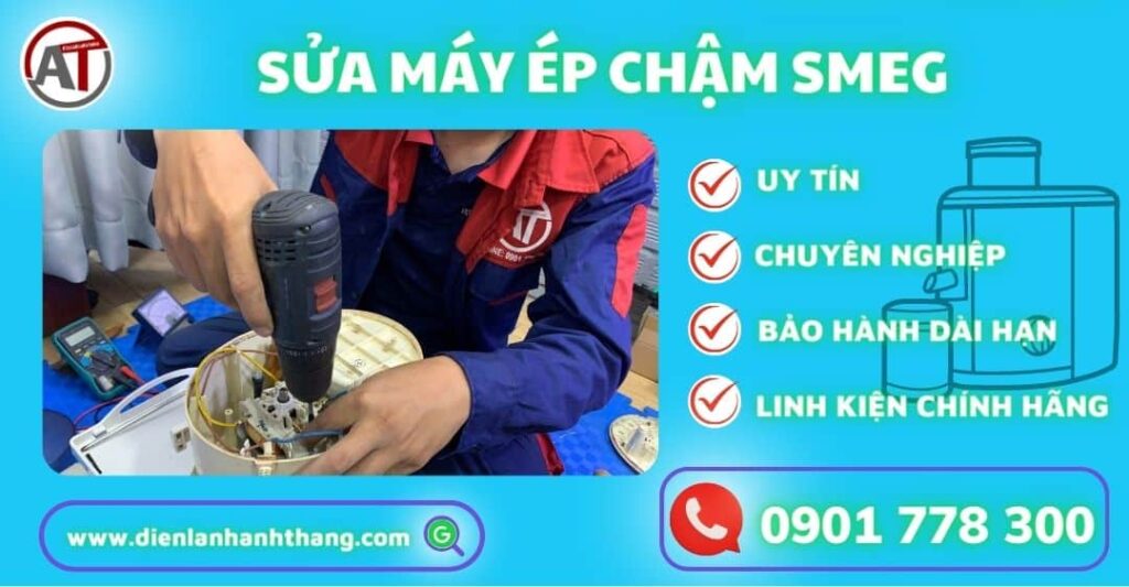 sửa máy ép chậm smeg Điện lạnh Anh Thắng