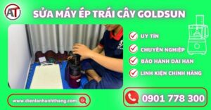 Sửa máy ép trái cây Goldsun Điện lạnh Anh Thắng