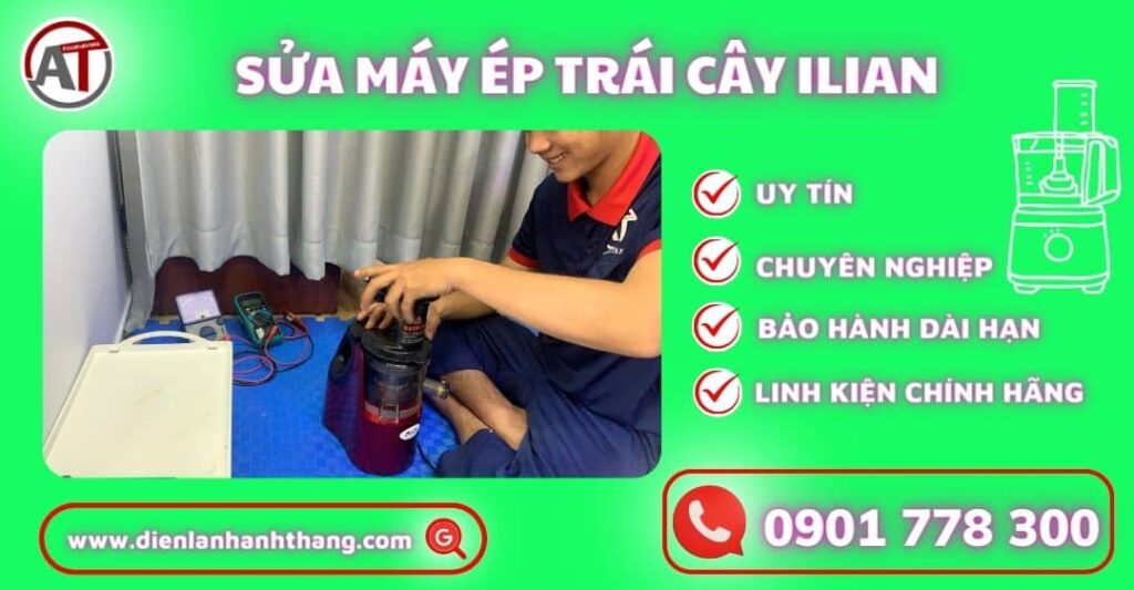 Sửa máy ép trái cây Ilian Điện lạnh Anh Thắng
