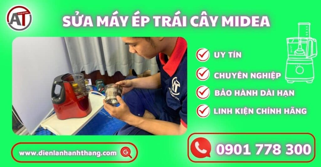 Sửa máy ép trái cây Midea Điện lạnh Anh Thắng
