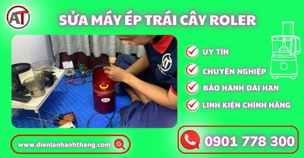 Sửa máy ép trái cây roler Điện lạnh Anh Thắng