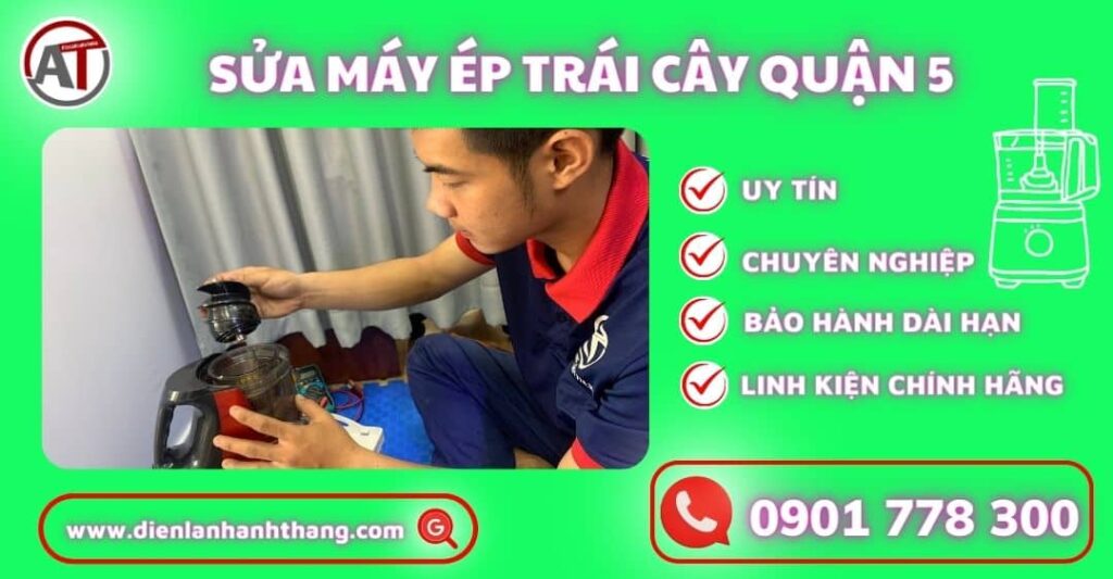 Sửa máy ép trái cây quận 5 Điện lạnh Anh Thắng