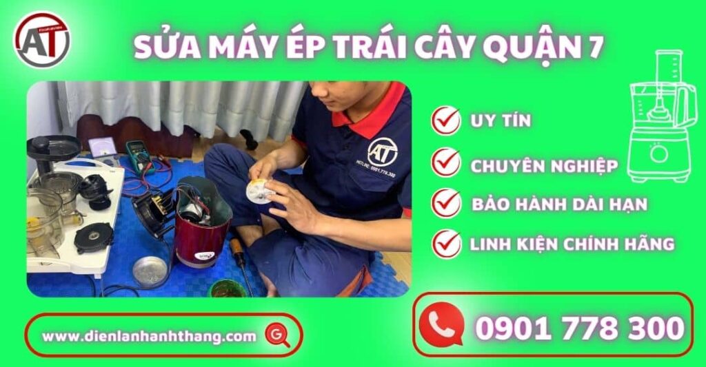 Sửa máy ép trái cây quận 7 Điện lạnh Anh Thắng