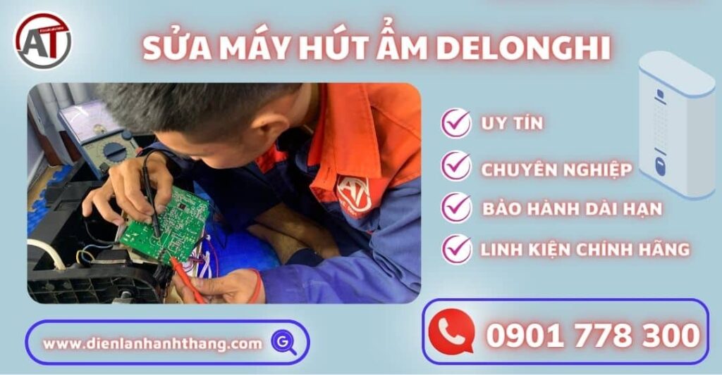 Sửa máy hút ẩm Delonghi Điện lạnh Anh Thắng