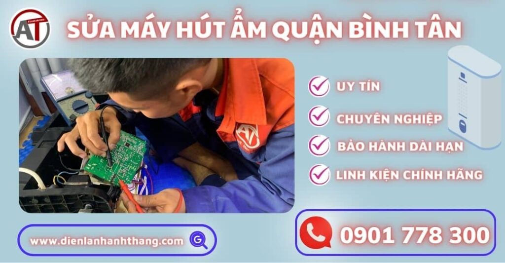 Sửa máy hút ẩm quận bình tân Điện lạnh Anh Thắng