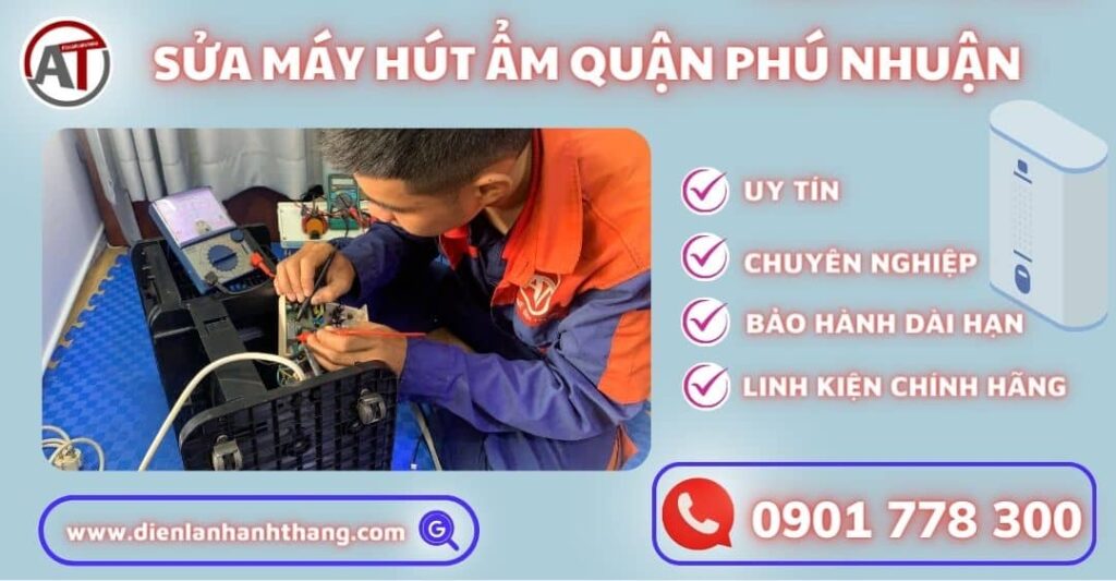 Sửa máy hút ẩm quận phú nhuận Điện lạnh Anh Thắng