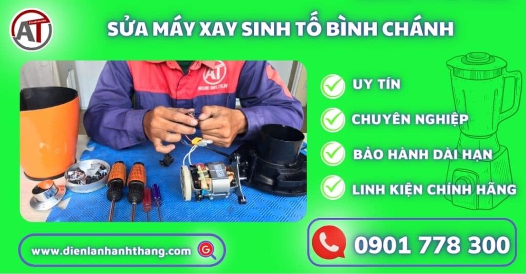 Sửa máy xay sinh tố Bình Chánh Điện lạnh Anh Thắng