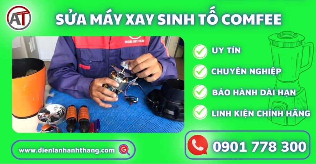 sửa máy xay sinh tố comfee Điện lạnh Anh Thắng
