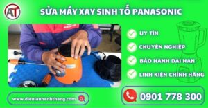 sửa máy xay sinh tố panasonic Điện lạnh Anh Thắng