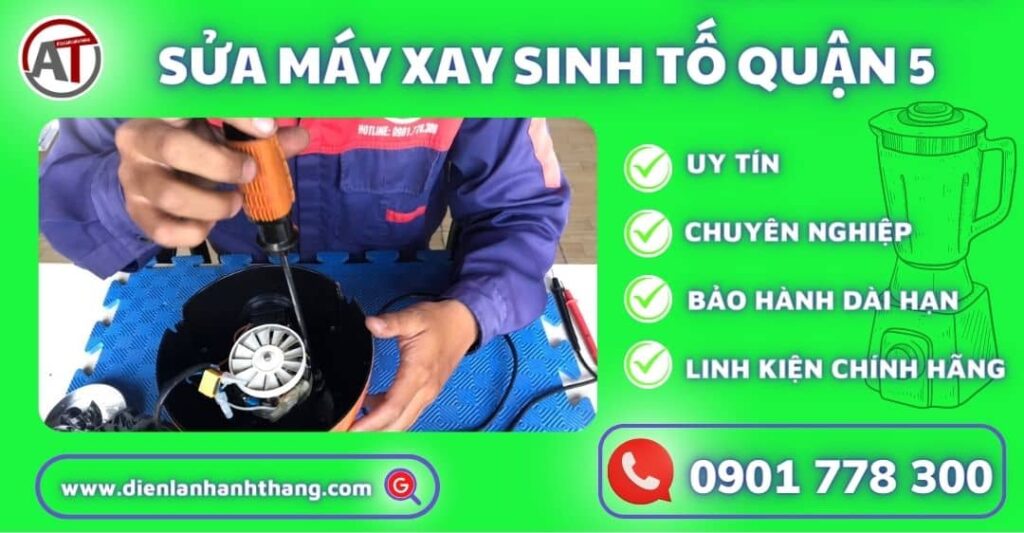 sửa máy xay sinh tố quận 5 Điện lạnh Anh Thắng