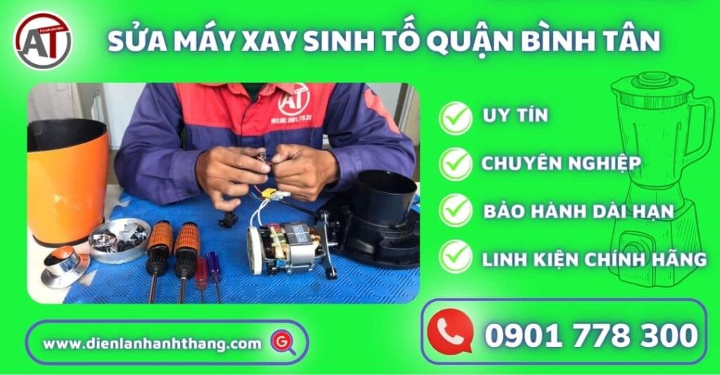 sửa máy xay sinh tố quận bình tân Điện lạnh Anh Thắng