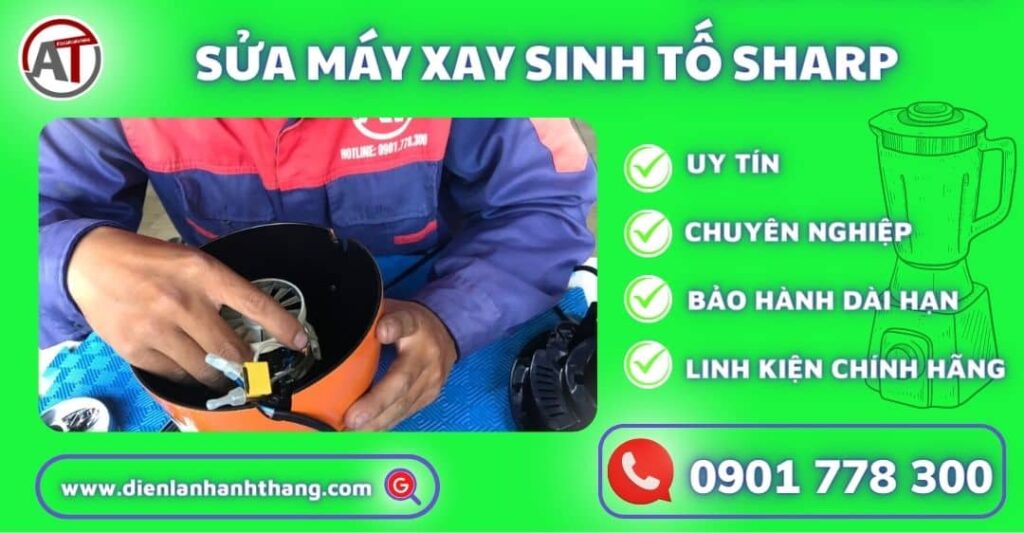sửa máy xay sinh tố sharp Điện lạnh Anh Thắng