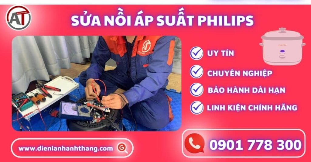 Sửa nồi áp suất Philips Điện lạnh Anh Thắng