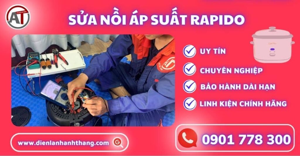 Sửa nồi áp suất Rapido Điện lạnh Anh Thắng