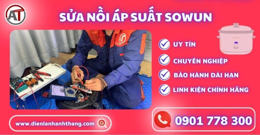 Sửa nồi áp suất Sowun Điện lạnh Anh Thắng