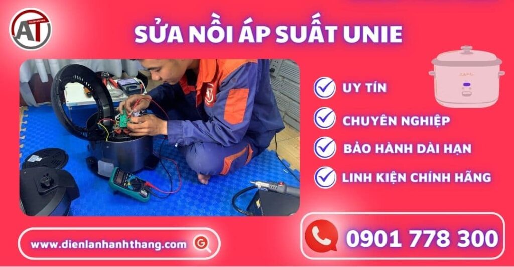 Sửa nồi áp suất Unie Điện lạnh Anh Thắng