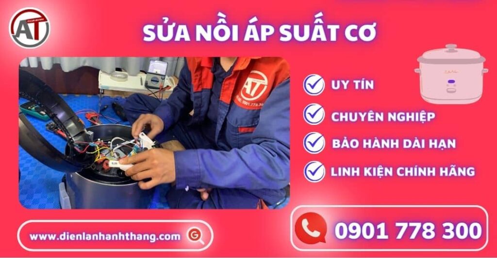 Sửa nồi áp suất cơ Điện lạnh Anh Thắng