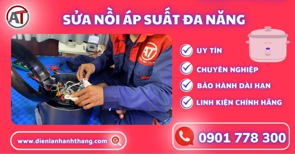 Sửa nồi áp suất đa năng Điện lạnh Anh Thắng