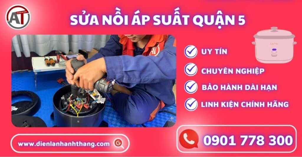 Sửa nồi áp suất quận 5 Điện lạnh Anh Thắng