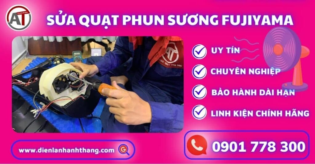 Sửa quạt phun sương fujiyama Điện lạnh Anh Thắng