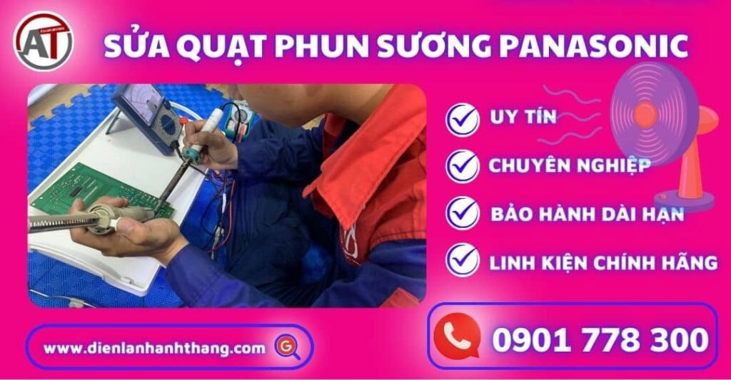 Sửa quạt phun sương panasonic Điện lạnh Anh Thắng