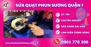 Sửa quạt phun sương quận 7 Điện lạnh Anh Thắng