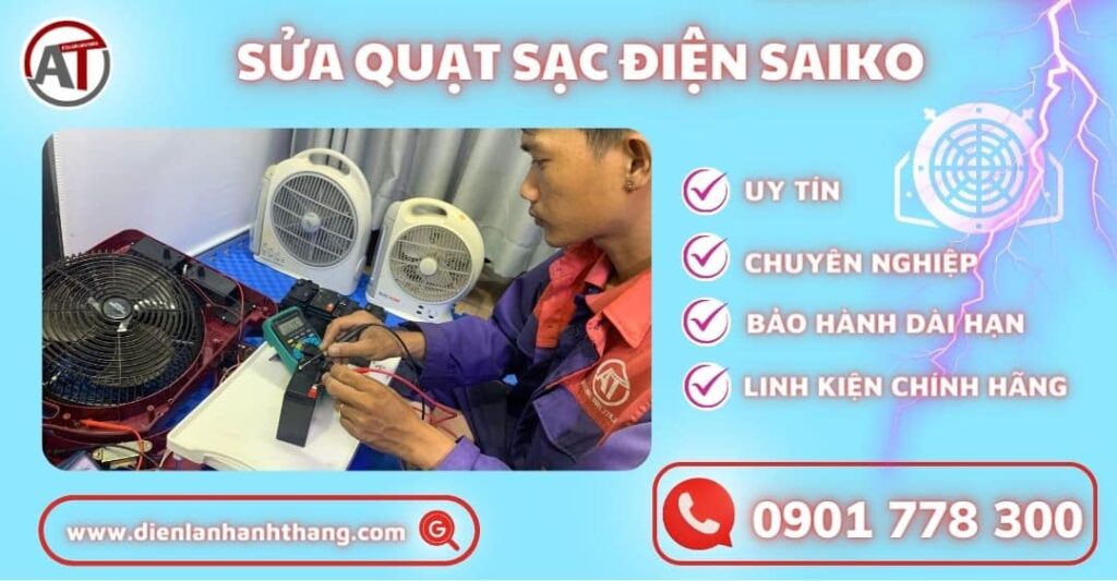 Sửa quạt sạc điện saiko Điện lạnh Anh Thắng