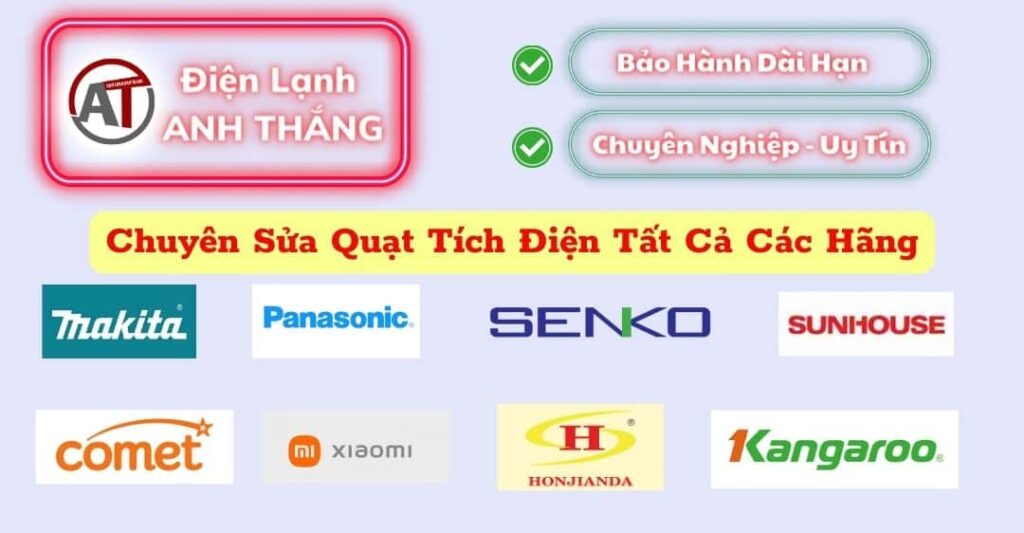 Sửa quạt tích điện các hãng Điện lạnh Anh Thắng