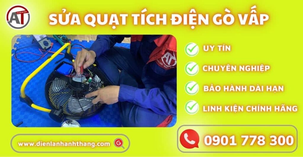 sửa quạt tích điện gò vấp Điện lạnh Anh Thắng