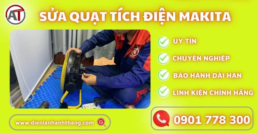sửa quạt tích điện makita Điện lạnh Anh Thắng