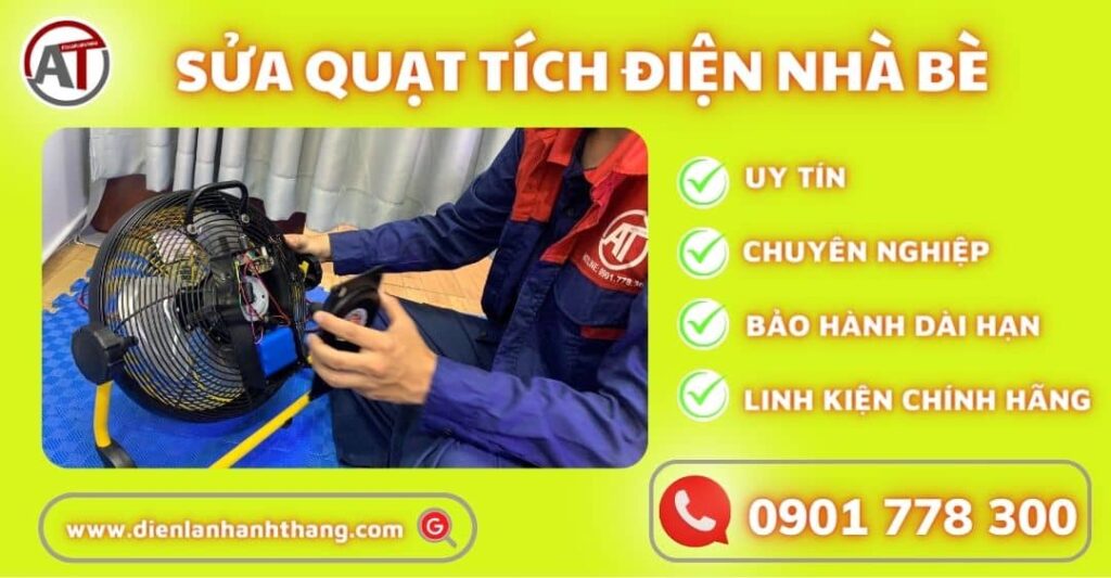 sửa quạt tích điện nhà bè Điện lạnh Anh Thắng