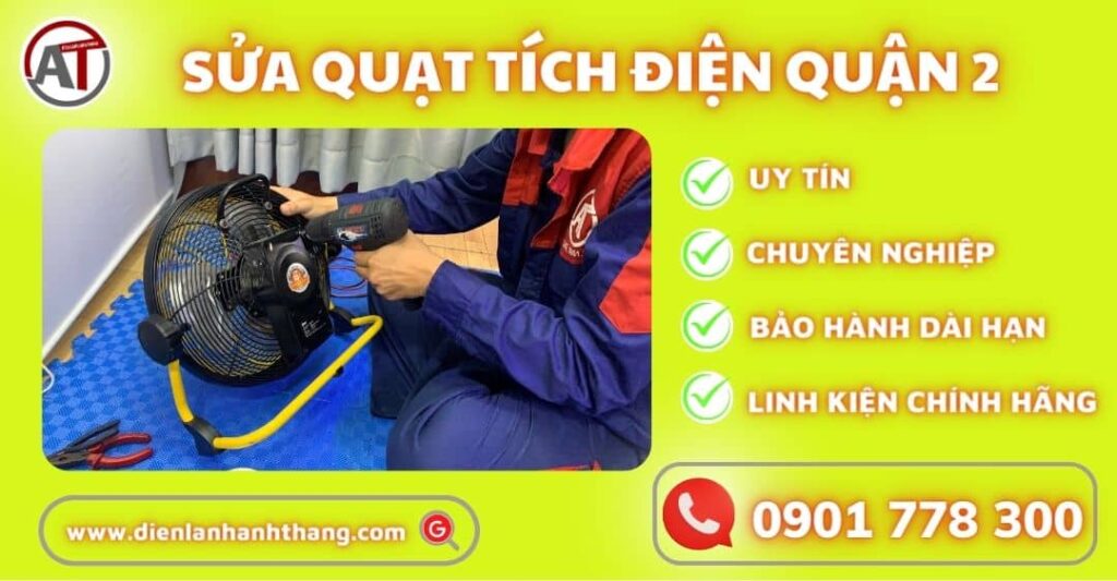 sửa quạt tích điện quận 2 Điện lạnh Anh Thắng
