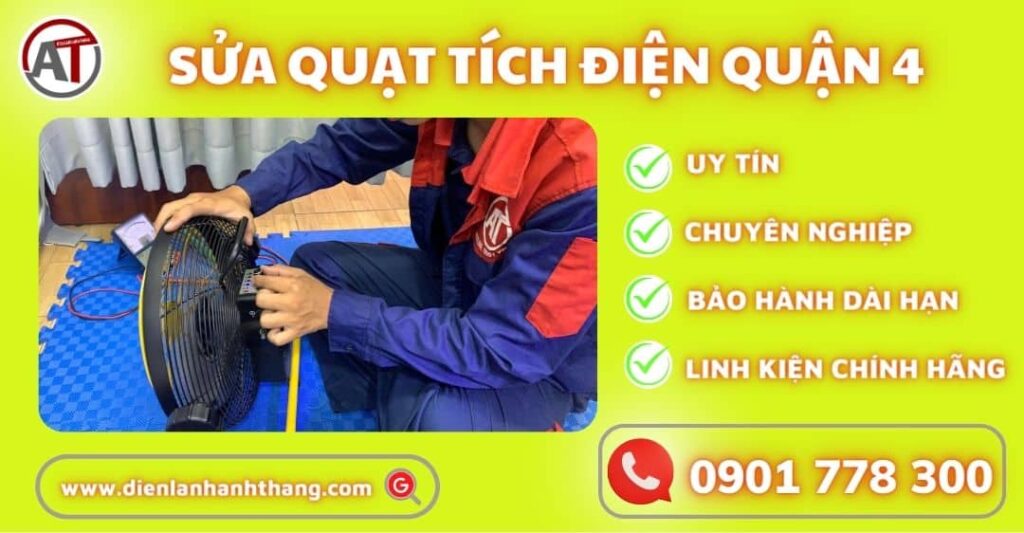 sửa quạt tích điện quận 4 Điện lạnh Anh Thắng