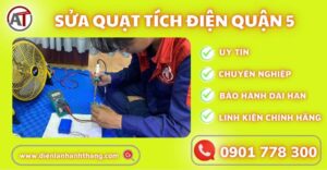 sửa quạt tích điện quận 5 Điện lạnh Anh Thắng