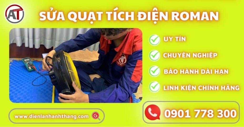 sửa quạt tích điện roman Điện lạnh Anh Thắng
