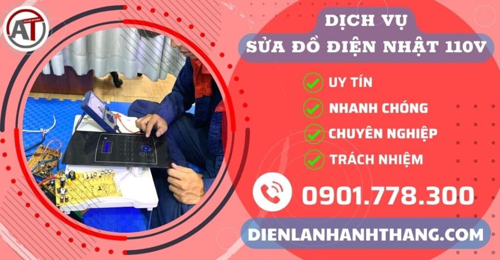 Trung tâm sửa đồ điện nhật 110v Điện lạnh Anh Thắng