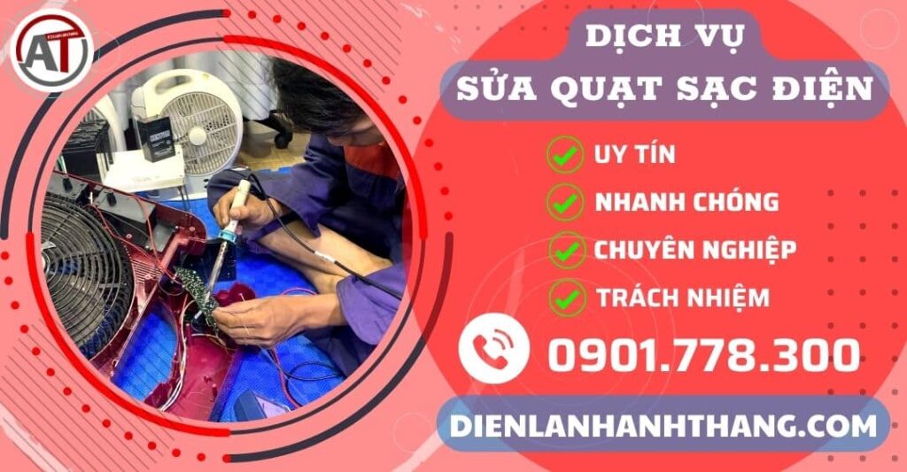 Trung tâm sửa quạt sạc điện Điện lạnh Anh Thắng