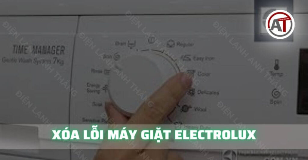 Xóa lỗi máy giặt electrolux Điện lạnh Anh Thắng